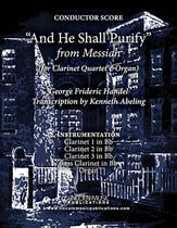 And He Shall Purify - From Messiah (for Clarinet Quartet & Organ) P.O.D. cover